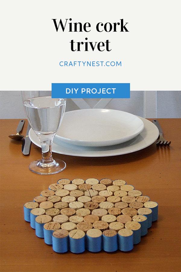 DIY Wine Cork Trivet - Crafty Nest